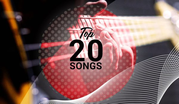TOP 20 SONGS